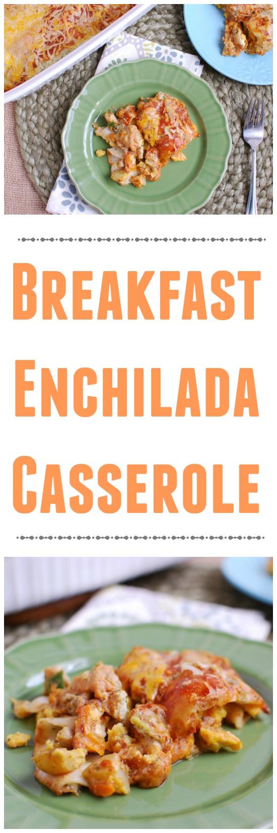 Breakfast Enchilada Casserole | Healthy Breakfast Recipe