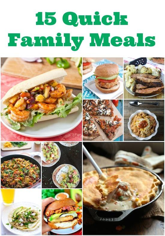 15 Quick Family Meals