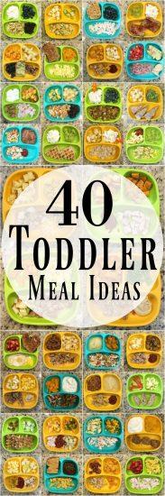 40 Healthy Toddler Meals | Simple Toddler Food Ideas