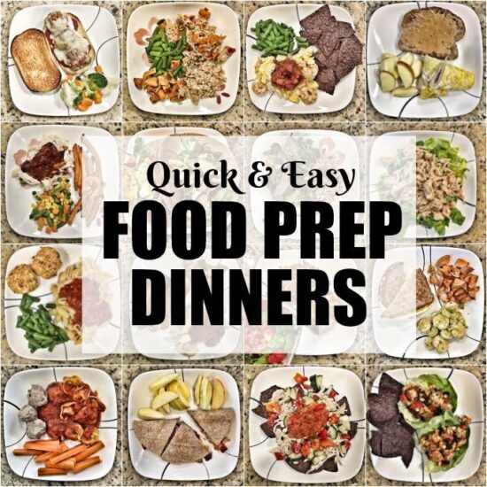 15 Quick Food Prep Dinners